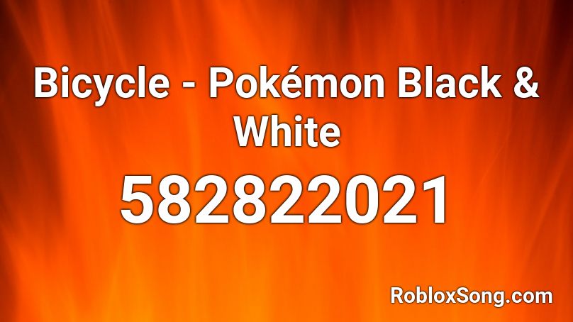 Bicycle - Pokémon Black & White Roblox ID