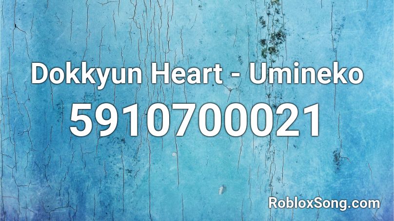 Dokkyun Heart - Umineko Roblox ID