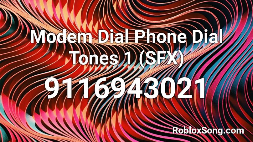 Modem Dial Phone Dial Tones 1 (SFX) Roblox ID