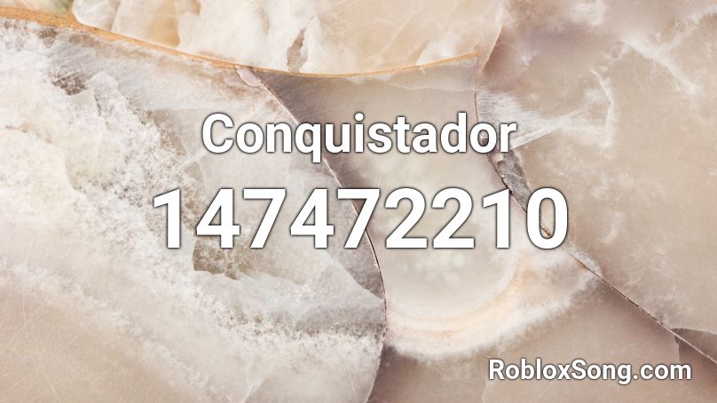 Conquistador Roblox ID