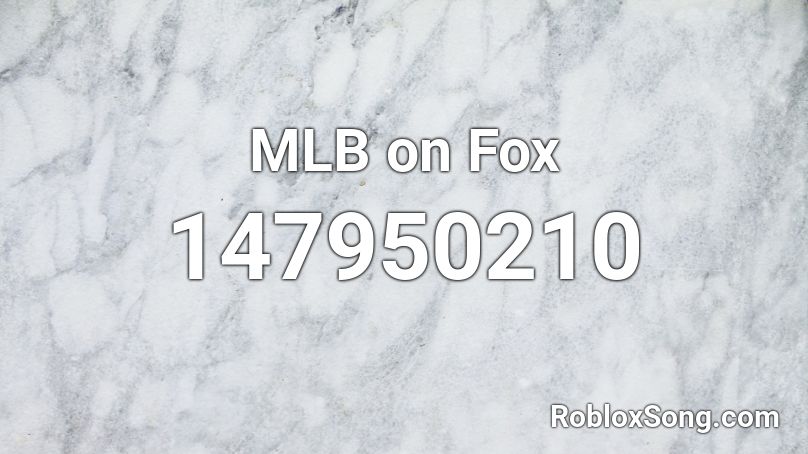 MLB on Fox Roblox ID