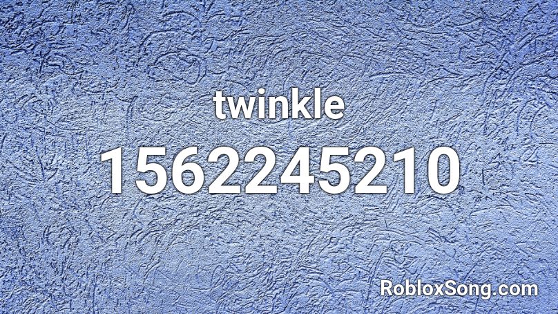  twinkle  Roblox ID