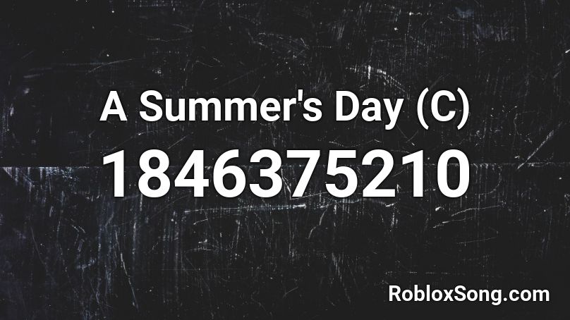 A Summer's Day (C) Roblox ID