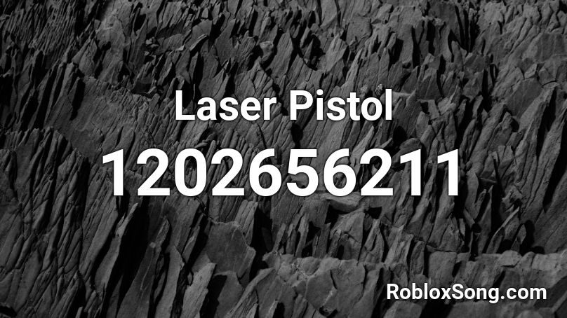 Laser Pistol Roblox ID