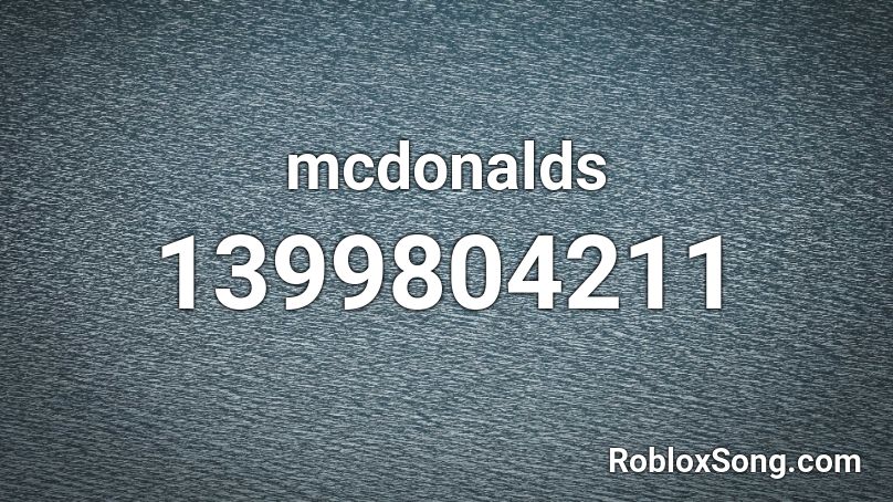 mcdonalds Roblox ID