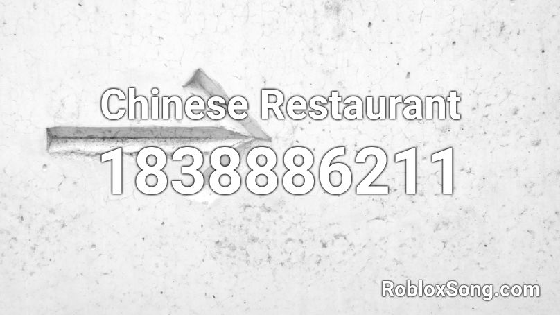 Chinese Restaurant Roblox ID