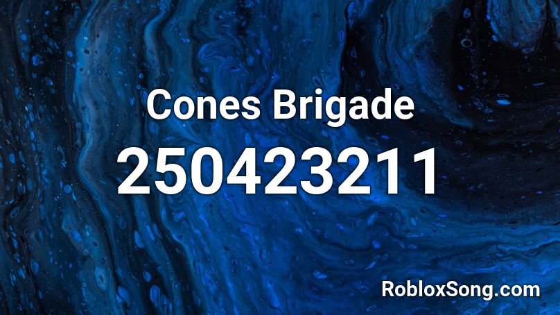Cones Brigade Roblox ID