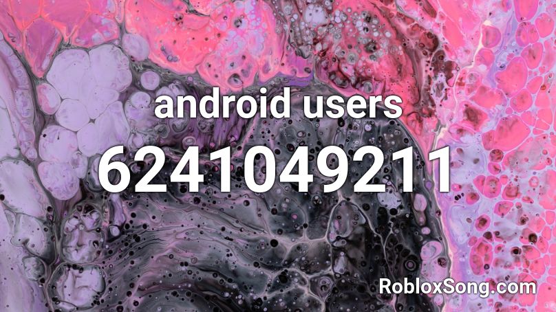 android users Roblox ID