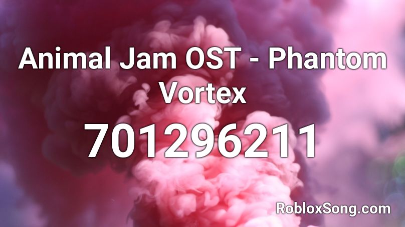 Animal Jam OST - Phantom Vortex Roblox ID