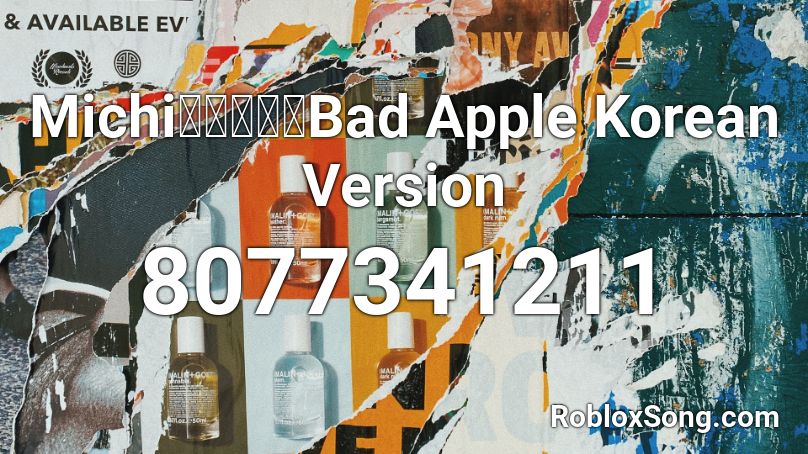 Michi歌ってみたBad Apple Korean Version Roblox ID