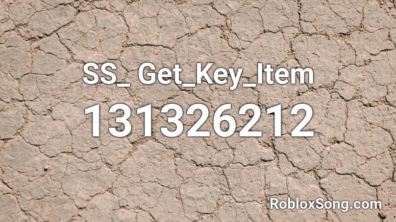 SS_ Get_Key_Item Roblox ID