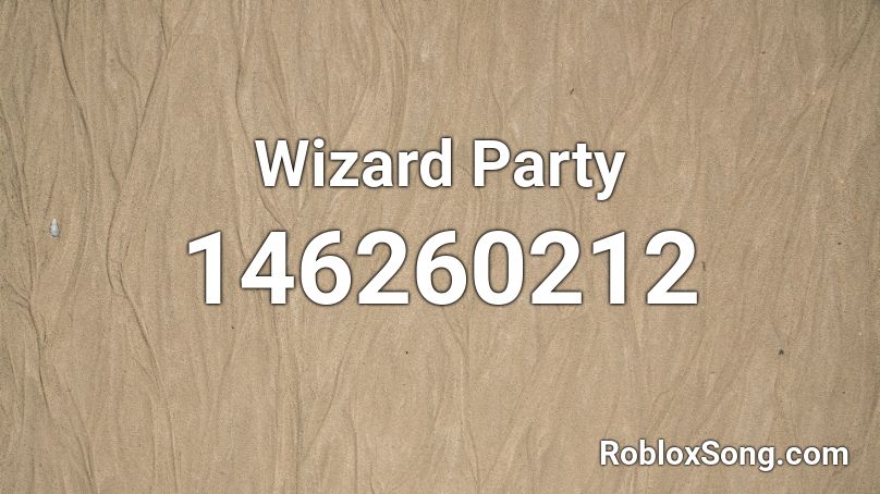 Wizard Party Roblox ID
