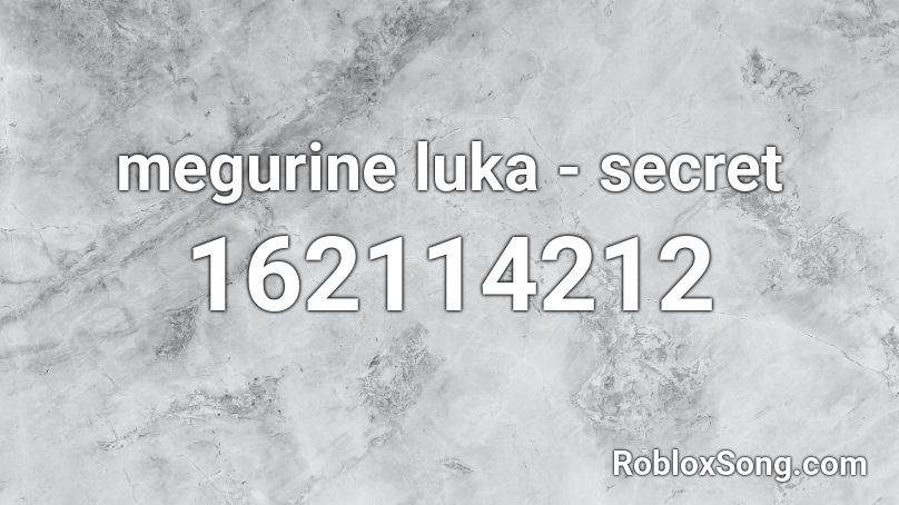 megurine luka - secret Roblox ID