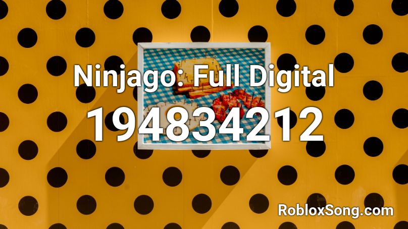 Ninjago: Full Digital Roblox ID