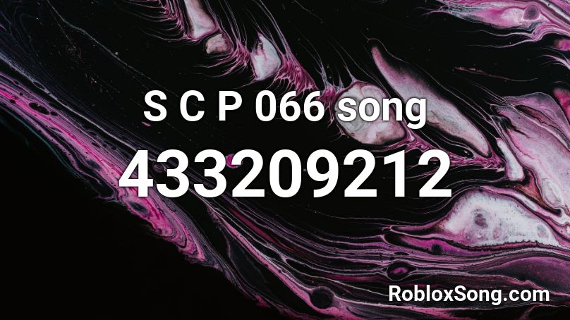 S C P 066 Song Roblox Id Roblox Music Codes - scp 066 roblox id