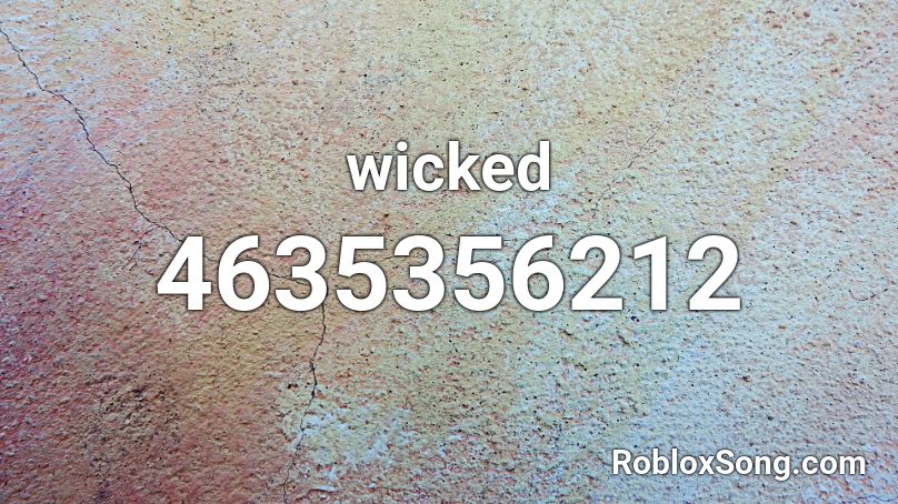 wicked Roblox ID
