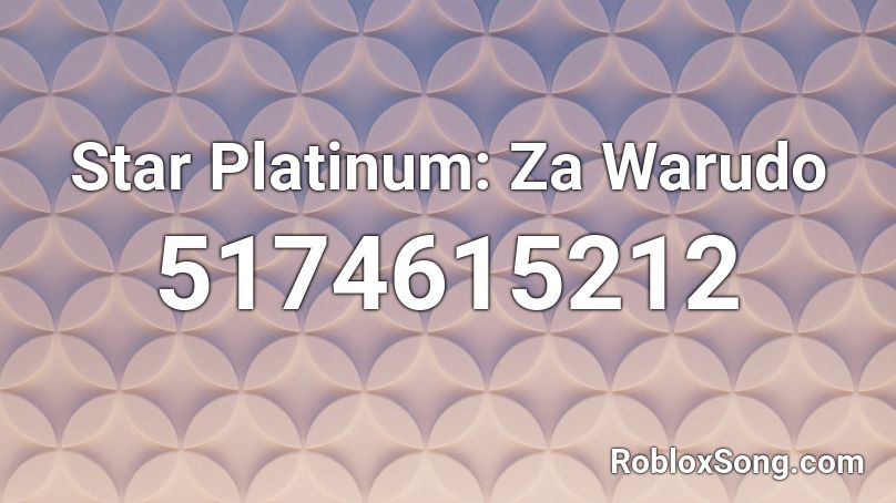 Star Platinum: Za Warudo Roblox ID