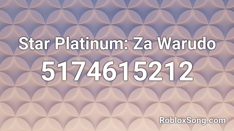 Za Warudo Roblox ID - Roblox Music Codes