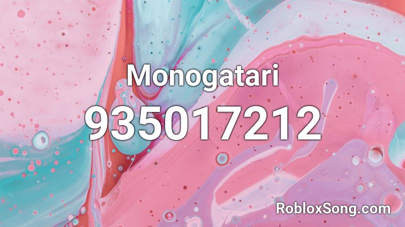 Monogatari Roblox ID