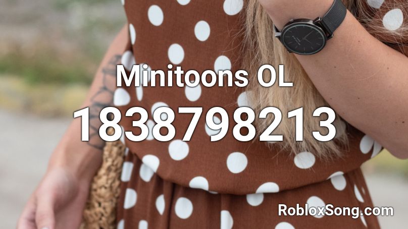 Minitoons OL Roblox ID