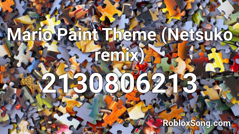 Mario Paint Theme (Netsuko remix) Roblox ID