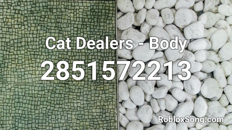 Cat Dealers Body Roblox Id Roblox Music Codes - jaws theme song roblox piano