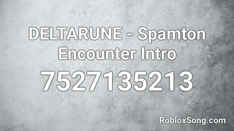 Deltarune: Spamton Roblox ID - Roblox music codes