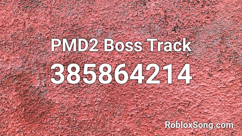 PMD2 Boss Track Roblox ID