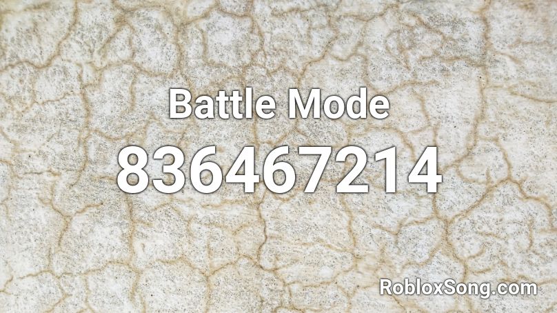 Battle Mode Roblox ID