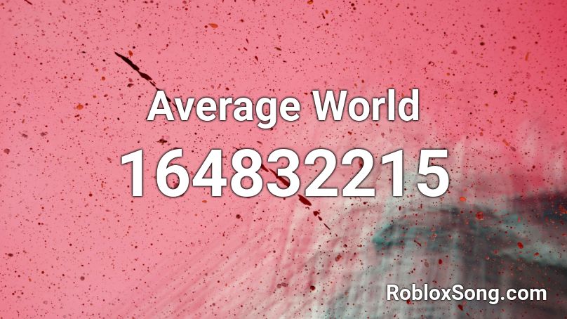 Average World Roblox ID