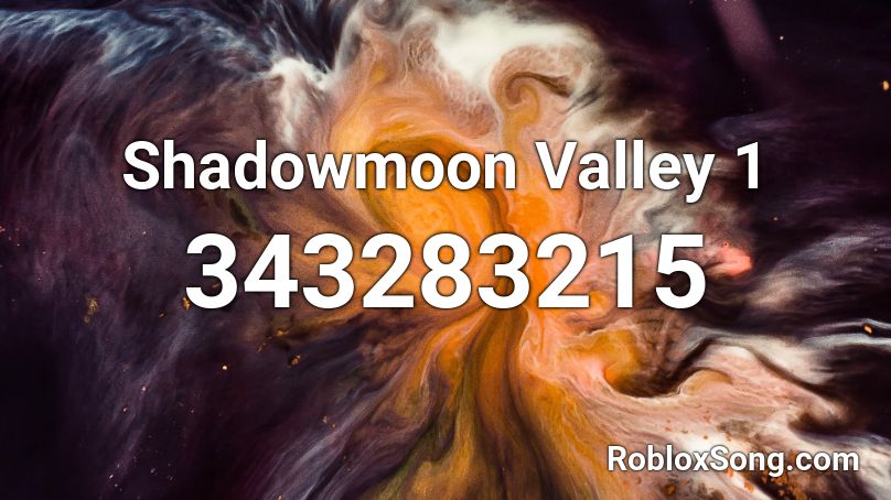 Shadowmoon Valley 1 Roblox ID