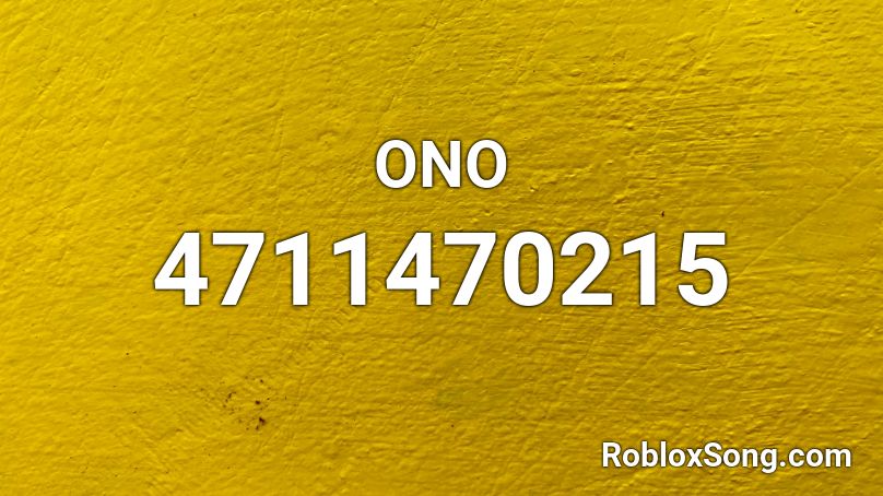ONO Roblox ID
