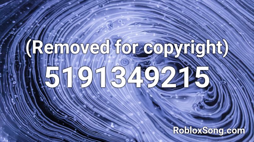 (Removed for copyright) Roblox ID