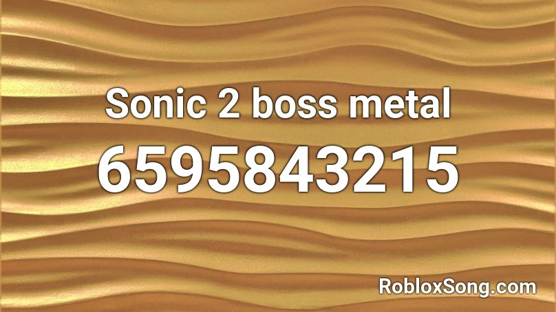 Sonic 2 boss metal Roblox ID