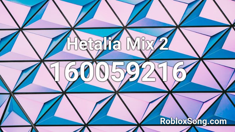 Hetalia Mix 2 Roblox ID