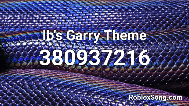 Ib's Garry Theme Roblox ID