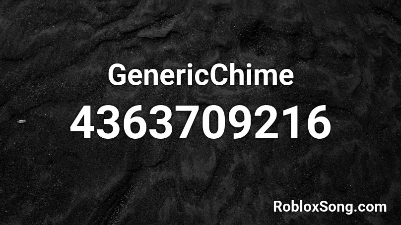GenericChime Roblox ID