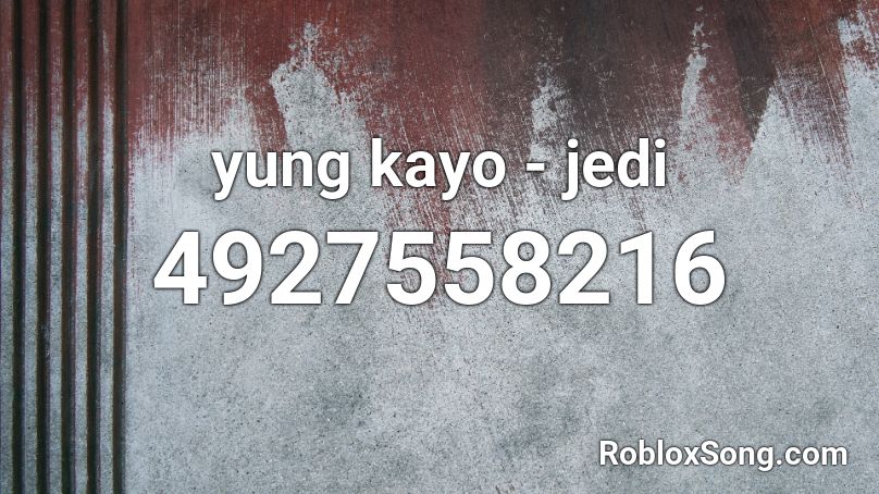 yung kayo - jedi Roblox ID