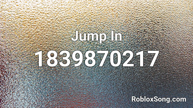 Jump In Roblox ID