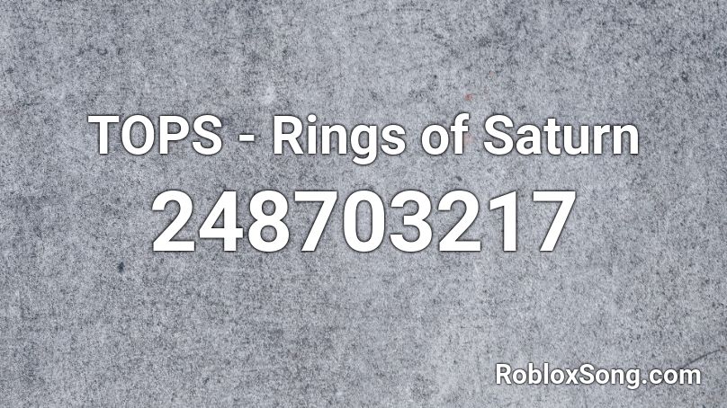 TOPS - Rings of Saturn Roblox ID