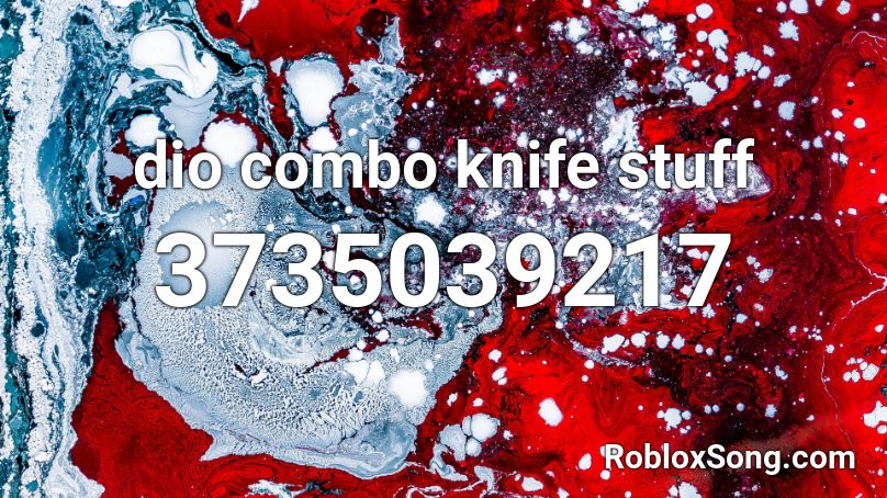 dio combo knife stuff Roblox ID