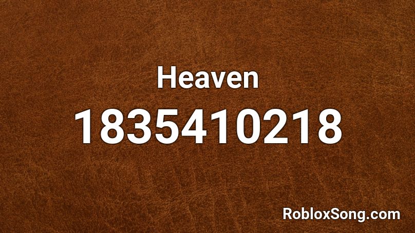 Heaven Roblox ID