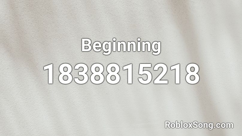 Beginning Roblox ID