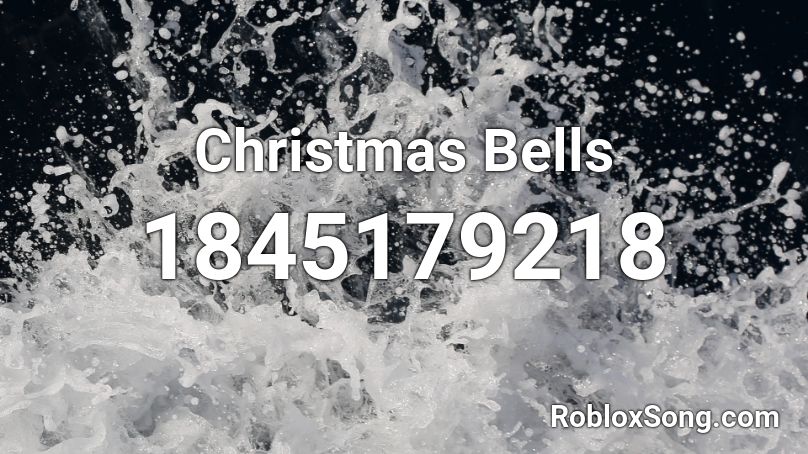 Christmas Bells Roblox ID