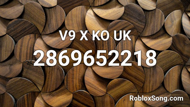 V9 X KO   UK Roblox ID