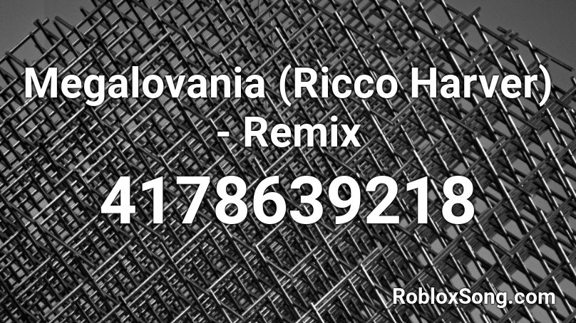 Megalovania (Ricco Harver) - Remix Roblox ID