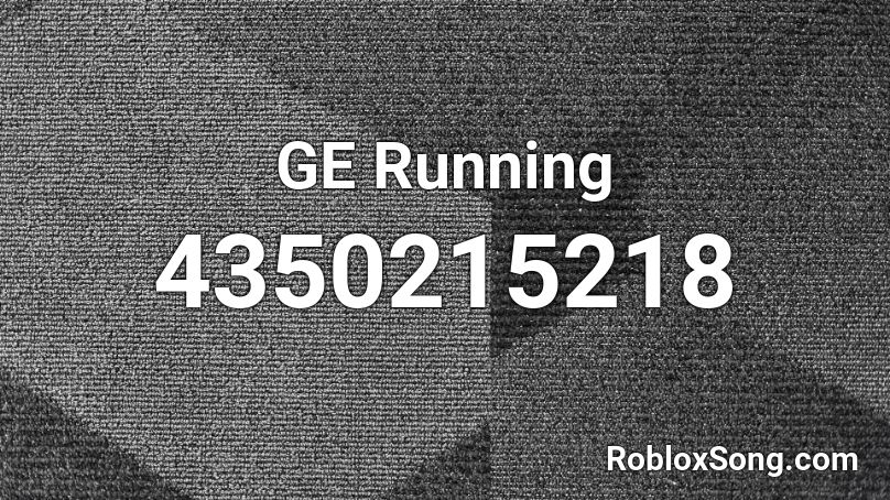 GE Running Roblox ID