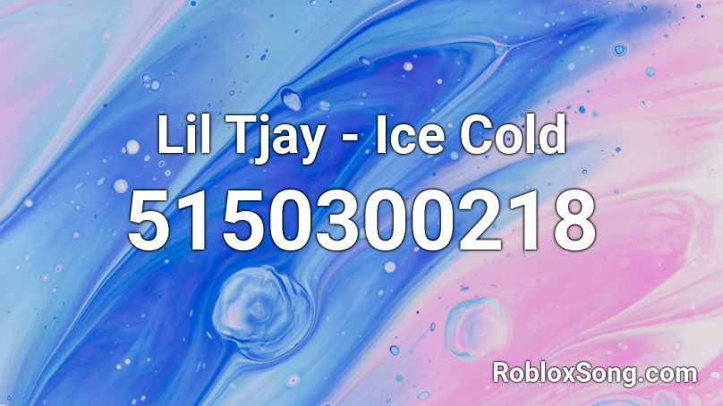 Lil Tjay - Ice Cold Roblox ID