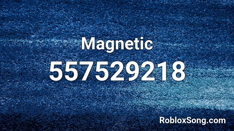 Magnetic Roblox ID