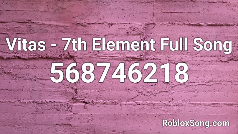 Vitas - 7th Element Full Song Roblox ID